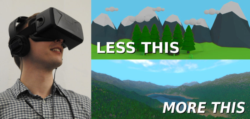 Less This (low poly scenes), More This (realistic landscapes)